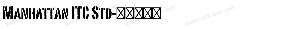 Manhattan ITC Std字体转换